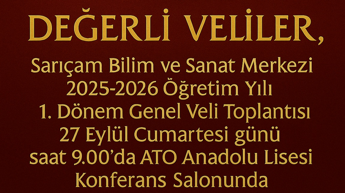 2025-2026 Öğretim Yılı 1. Dönem Genel Veli Toplantısı